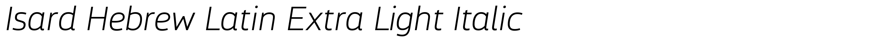 Isard Hebrew Latin Extra Light Italic